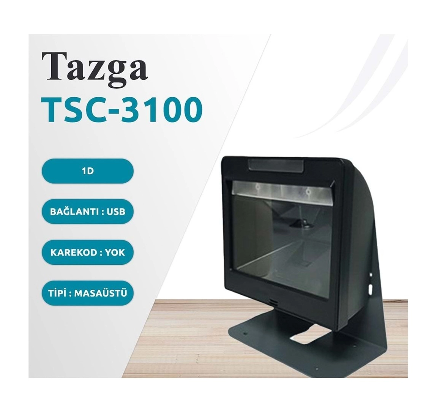 Tazga Tsc-3100 Masa Tipi 1D Imager Barkod Okuyucu - Görsel 2